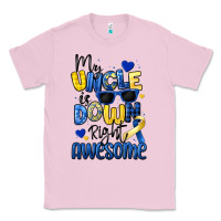 My Uncle Is Down Right Awesome Classic Tee | Teevron