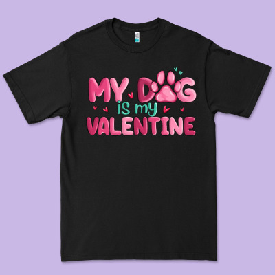 My Dog Is My Valentine Premium Tee Designed By Maliassmallbusiness