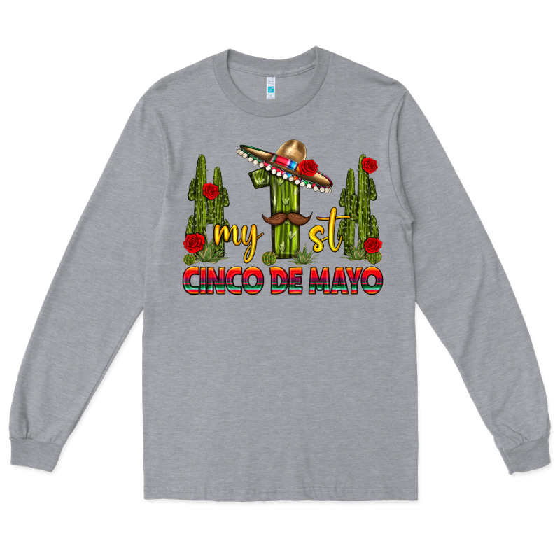 My 1st Cinco De Mayo Long Sleeve Tee by texasbilliewilder | Teevron