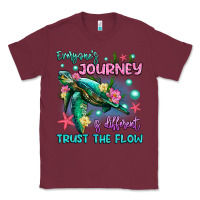 Burgundy everyone's journey is different trust the flow Classic Tee - Artiststas