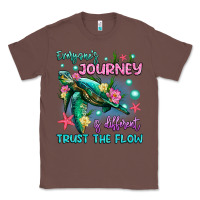 Chestnut everyone's journey is different trust the flow Classic Tee - Artiststas