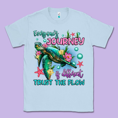 Everyone's Journey Is Different Trust The Flow Classic Tee Designed By Artiststas