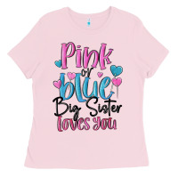 Bubblegum Pink pink or blue big sister loves you Ladies Tee - MaliasSmallBusiness