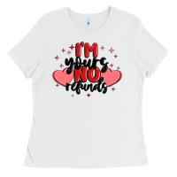 White i'm yours no refunds Ladies Tee - MaliasSmallBusiness