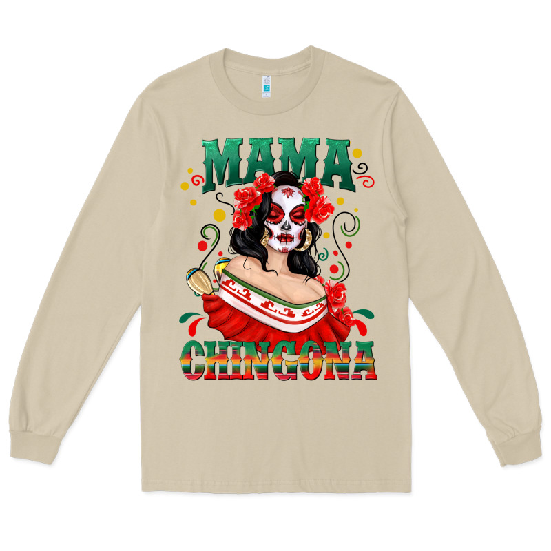 Mama Chingona Skull Long Sleeve Tee by texasbilliewilder | Teevron