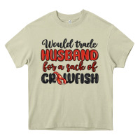 Mossy would trade husband for a sack of crawfish Heavy Core Tee - MaliasSmallBusiness
