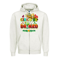 Oatmeal Heather Cinco de drinko Zipper Hoodie - FaDigitalArtStudio