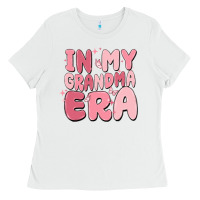 White in my grandma era Ladies Tee - MaliasSmallBusiness