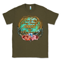 Army Green i can do all things through christ who strenghtens me Classic Tee - JahusDesignShop