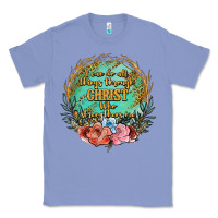 Colony Blue i can do all things through christ who strenghtens me Classic Tee - JahusDesignShop