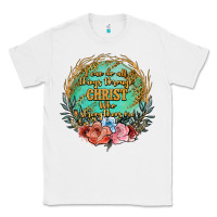 White i can do all things through christ who strenghtens me Classic Tee - JahusDesignShop