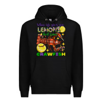 Black when life gives you lemons boil some crawfish mard Premium Hoodie - FaDigitalArtStudio