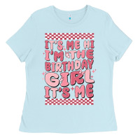 Baby Blue it's me hi i'm the birthday girl it's me Ladies Tee - MaliasSmallBusiness