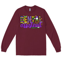 Burgundy Mardi Gras Dental Assistant Long Sleeve Tee - NancyCooperArtShop