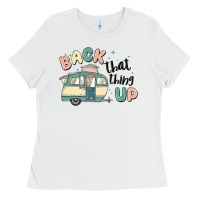 White back that thing up Ladies Tee - MaliasSmallBusiness