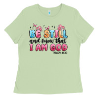 Matcha be still and know that i am god psalm 46 10 Ladies Tee - MaliasSmallBusiness