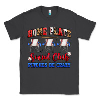 Smoke home plate social club pitches be crazy Classic Tee - Artiststas