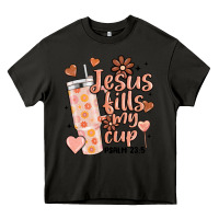 Asphalt valentine jesus fills my cup Heavy Core Tee - MaliasSmallBusiness