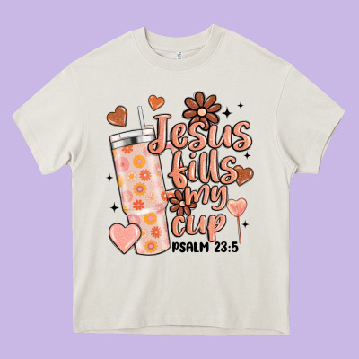 Valentine Jesus Fills My Cup Heavy Core Tee Designed By Maliassmallbusiness