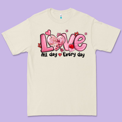 Love All Day Every Day Premium Tee Designed By Maliassmallbusiness