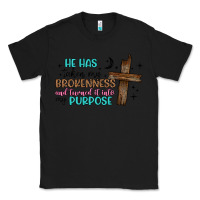 Black he has taken my brokenness and turned it into my p Classic Tee - Artiststas