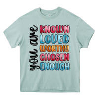 Arona you are known loved worthy chosen enough Heavy Core Tee - MaliasSmallBusiness