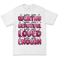 White you are worthy you are beautiful Premium Tee - MaliasSmallBusiness
