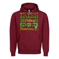 Burgundy St. Patrick's Irish today hungover tomorrow Zipper Hoodie - OliviaCreatesArt