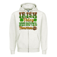 St. Patrick's Irish Today Hungover Tomorrow Zipper Hoodie | Teevron