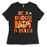 Black be a buddy not a bully Ladies Tee - MaliasSmallBusiness