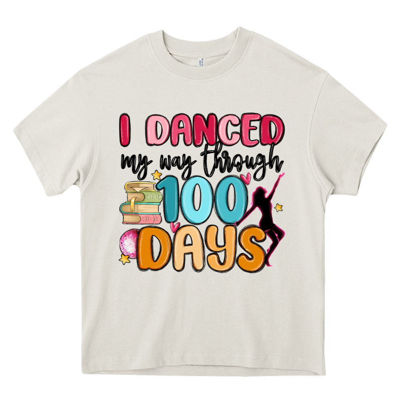 I Danced My Way Through 100 Days Heavy Core Tee by MaliasSmallBusiness | Teevron