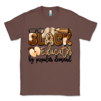 Chestnut black educator by popular demand Classic Tee - Artiststas