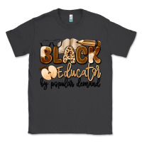 Smoke black educator by popular demand Classic Tee - Artiststas
