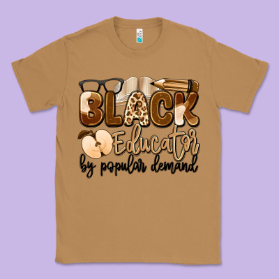 Black Educator By Popular Demand Classic Tee Designed By Artiststas