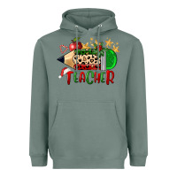 Sage Christmas Teacher Pencil Heavyweight Hoodie - FaDigitalArtStudio