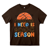 Chocolate Brown the only b.s. i need is basketball season Heavy Core Tee - MaliasSmallBusiness