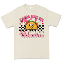 Tacos Are My Valentine Premium Tee | Teevron
