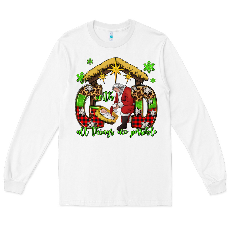 With God All Things Are Possible Santa Baby Jesus Long Sleeve Tee by Jasminsmagicworld | Teevron