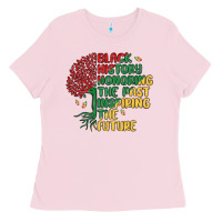 Bubblegum Pink black history honoring the past inspiring the futu Ladies Tee - MaliasSmallBusiness