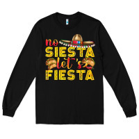 Black No Siesta Let's Fiesta Long Sleeve Tee - texasbilliewilder