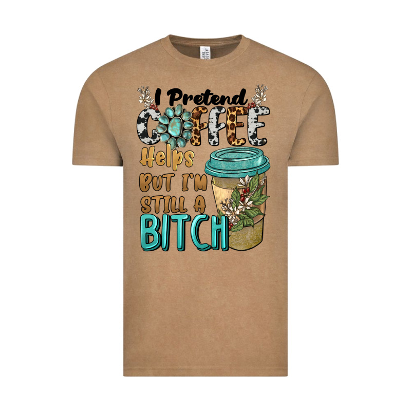 I Pretend Coffee Helps But I'm Still A Bitch Vintage Tee by BarkalooDesign | Teevron