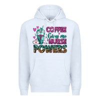 White Coffee Gives Me Nurse Powers Premium Hoodie - FaDigitalArtStudio