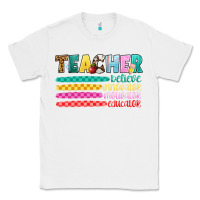 White teacher believe Classic Tee - Artiststas