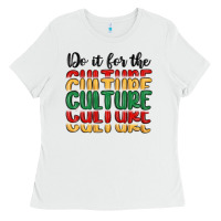 White do it for the culture Ladies Tee - MaliasSmallBusiness