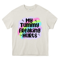 Cream my tummy freaking hurts Heavy Core Tee - MaliasSmallBusiness