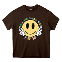 Chocolate Brown peace out single digits im 10 Heavy Core Tee - MaliasSmallBusiness