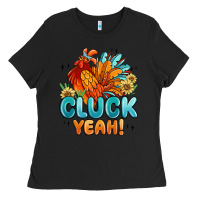 Black cluck yeah Ladies Tee - MaliasSmallBusiness