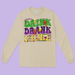 Drink Drank Drunk Long Sleeve Tee Designed By Nancycooperartshop