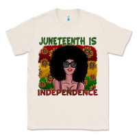 Natural juneteenth is independence Classic Tee - SublimationCraftShop