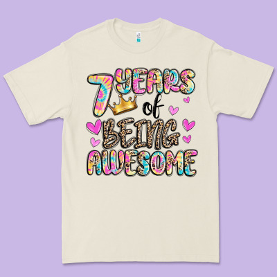 7 Years Of Being Awesome Premium Tee Designed By Maliassmallbusiness